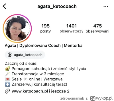 zdrowomaniak - Ketocoach XD Ani słowa w opisie, że ma uprawnienia do udzielania porad...