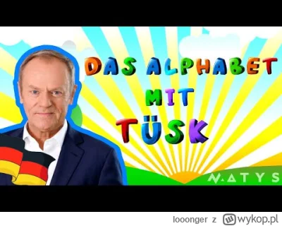 looonger - #polityka #edukacja #tusk #heheszki #niemiecki