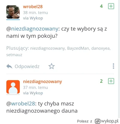 Polasz - @niezdiagnozowany: sam sobie odpowiedziałeś na to pytanie