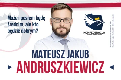 MateuszJakubAndruszkiewicz - #andruszkiewicz #konfederacja #polityka 

Zachęcam do od...