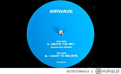drzdrzownica - Airwave - I Want To Believe (Ultrafex Mix) (1998)

#trance #classictra...