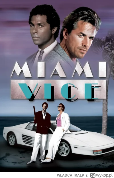 WLADCA_MALP - NR 266 #serialseries #serial #seriale
LISTA SERIALI

Miami Vice - Polic...