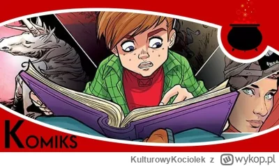 KulturowyKociolek - https://popkulturowykociolek.pl/recenzja-komiksu-magiczna-7-tom-4...