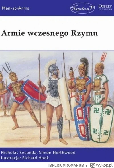 IMPERIUMROMANUM - Recenzja: Armie wczesnego Rzymu

W wydawanej od 1968 roku w Wielkie...