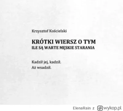 ElenaRain - Poezja ( ͡° ͜ʖ ͡°)

#poezja #logikaniebieskichpaskow #logikarozowychpasko...