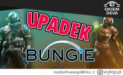 matkaPewnegoMirka - #gry #bungee #biznes jak zwykle polecam :)