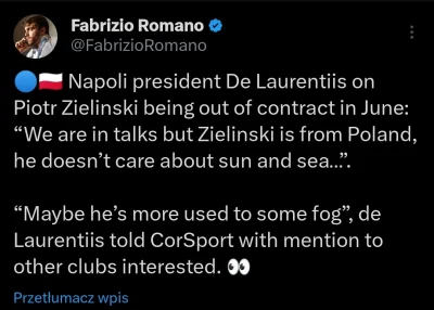 WykopowyInterlokutor - Właściciel Napoli wątpi, że Zieliński przedłuży kontrakt. Powó...