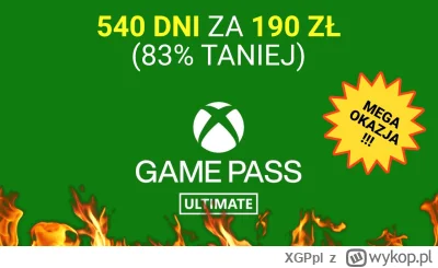 XGPpl - 540 DNI subskrypcji Xbox Game Pass Ultimate za... 190 zł. Wystartowała nowa p...