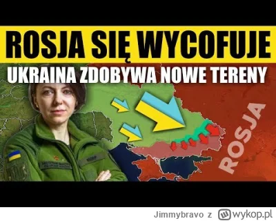 Jimmybravo - UKRAINA ZDOBYWA TERENY - Sytuacja rosyjskich wojsk jest coraz GORSZA

#w...