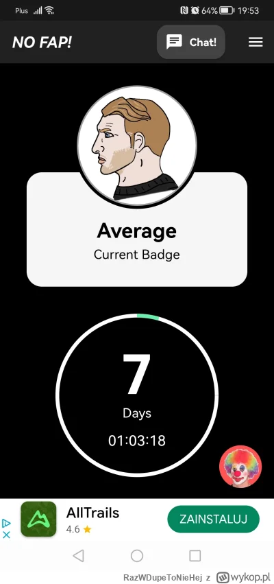 RazWDupeToNieHej - Polecam darmową aplikacje no fap na google play, są odznaki i licz...