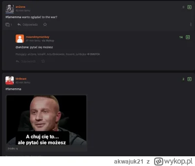 akwajuk21 - ( ͡° ͜ʖ ͡°)
#famemma