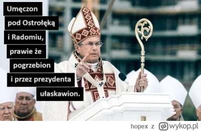 hopex - Już niedługo będą się za świętych męczenników podawać