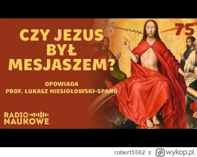 robert5502 - >Jezusowi najbliżej było do funkcji faryzeusza xD
@n_____S: I ma rację....