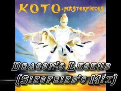 mszuriam - Naj wersja Koto - Dragon's Legend ever. Koto - Dragon's Legend (Siegfried'...