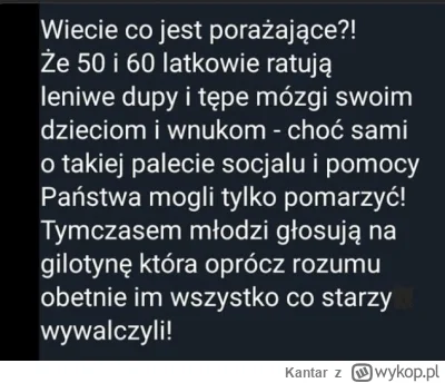 Kantar - Z tych wszystkich wpisów na grupach PiSowców najbardziej #!$%@?ące są dla mn...