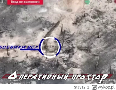 Stay12 - >Rosyjskie drony FPV atakują pozycje Ukraińskich sił zbrojnych w obwodzie ch...
