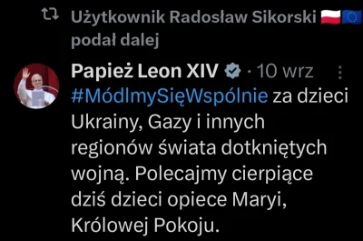 Metris - Sikorski podał dalej taki tweet papieża, a Biblia mówi żeby modlić się tylko...