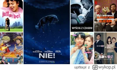 upflixpl - Nie! – dzisiejsza nowość w Netflix Polska! Co jeszcze dodano w katalogu pl...