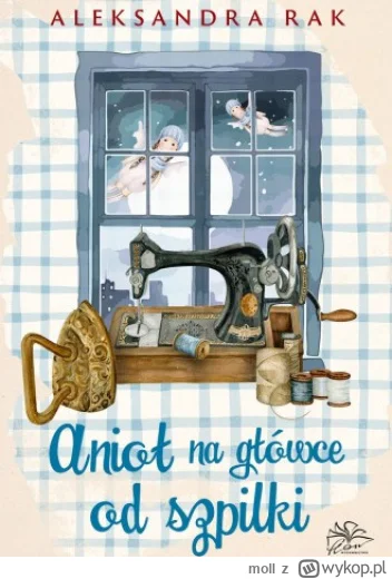 moll - 609 + 1 = 610

Tytuł: Anioł na główce od szpilki
Autor: Aleksandra Rak
Gatunek...