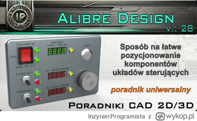 InzynierProgramista - Układanie elementów sterowania na pokrywie sterownika - relacje...