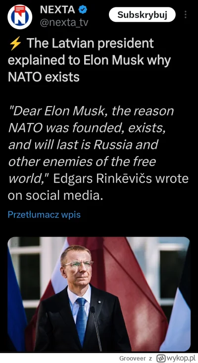Grooveer - Prezydent Łotwy wyjaśnia onucy Muskowi po co istnieje NATO.
#wojna #ukrain...