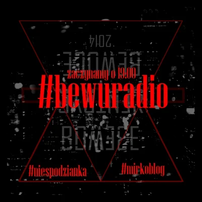 bewuce - #wykopfm #wykopradio #bewuradio #muzyka #produkcjamuzyki #itaksiedzisztoposl...