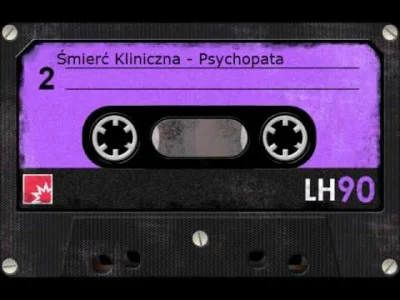 cichy_brzeg - Śmierć Kliniczna - Psychopata

jestem psychopata ( ͡° ͜ʖ ͡°)