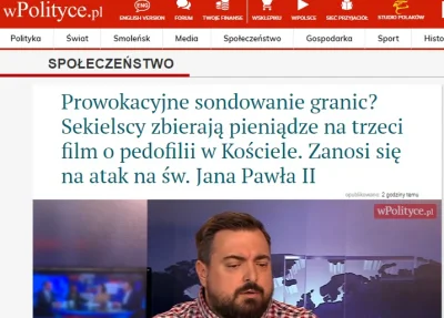 saakaszi - wpolityce.pl:
 Zanosi się na atak na św. Jana Pawła II

Jak wygląda ten ...