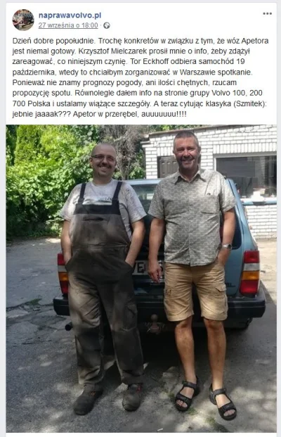 P.....r - Ciekawostka: oddał swoje Volvo 240 do mechanika w Warszawie ;)