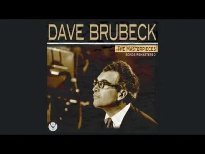 kocham_jeze - Dave Brubeck Quartet - Blue Rondo A La Turk

Czemu ten utwór ma mniej...