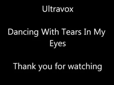 Gostas - Ultravox-Dancing With Tears In My Eyes
Dobranoc Mirki ! 
#muzyka #muzykana...