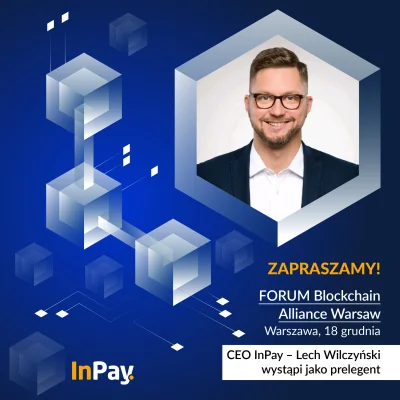 InPay - @InPay: 
Już jutro na Blockchain Alliance Warsaw jako prelegent wystąpi CEO ...