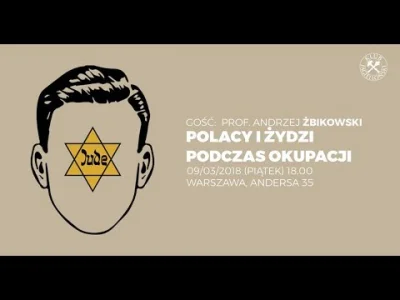 dertom - Prawicowy Klub Jagielloński gościł w ubiegłym roku prof Andrzeja Żbikowskieg...