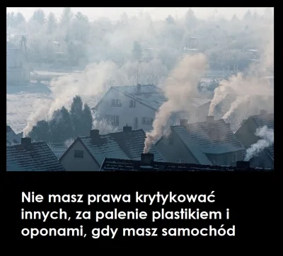 27er - Jak ja kuźwa lubię dzieci (choćby mentalne), które krytykują jakiś tam ekologó...