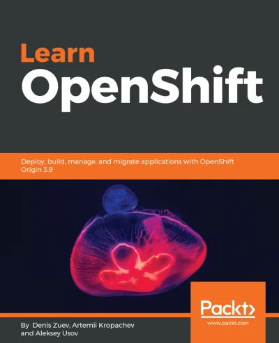 konik_polanowy - Dzisiaj Learn OpenShift (July 2018)

https://www.packtpub.com/pack...