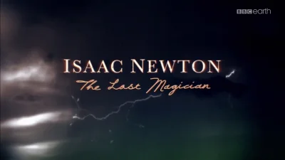 szumek - BBC | Izaak Newton - Ostatni czarownik | PL
Dokument o Izaaku Newtonie. Auto...