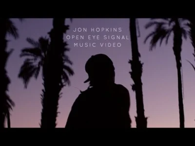 toldii - Jon Hopkins - Open Eye Signal

#muzyka #muzykaelektroniczna #electro #tech...