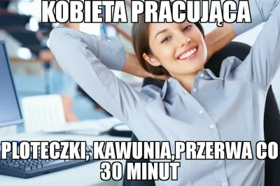 paprykarzszczecinski1 - typowa zapracowana #p0lka w pracy xD