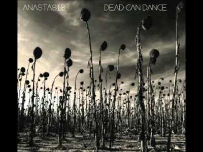 I.....u - Dead Can Dance - Opium
#muzyka #deadcandance