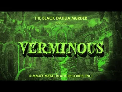 m.....y - Mmm ( ͡º ͜ʖ͡º)

The Black Dahlia Murder - Verminous

#muzyka #metal #de...