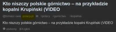 piaskun87 - > Kto niszczy polskie górnictwo?
Mam nadzieję, że pomogłem ʕ•ᴥ•ʔ