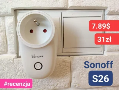 sebekss - Tylko 7.89$ (31zł) za smart gniazdko WiFi Sonoff S26❗
Najlepsze i najpewni...
