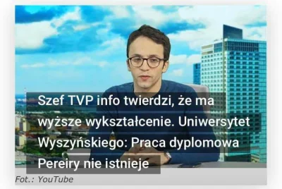 Gilgamesz69 - Czy to prawda że szef tvp info nie ma wyższego wykształcenia? 
#polity...