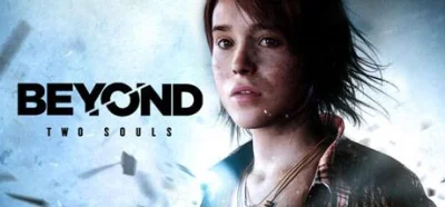 SpiderFYM - Skończyłem Beyond: Two Souls i ponizszy wpis moze zawierać spilery, więc ...