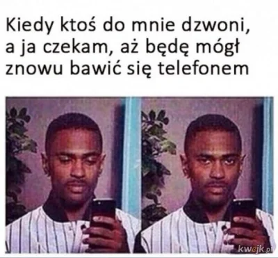 Kwasna_Ostryga - To ja

#memy #heheszki #suchememyostrygi #telefony