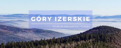 PrzekraczajacGranice - Polska jest piękna - Przygotowaliśmy fajną trasę po Górach Ize...
