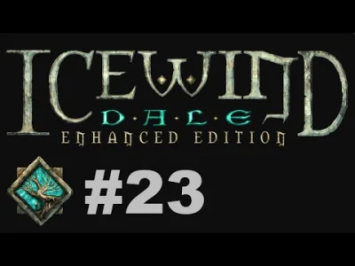 Aiwe - 23 odcinek naszej przygody w Icewind Dale trafił już na YT! :)
Przechodzimy g...