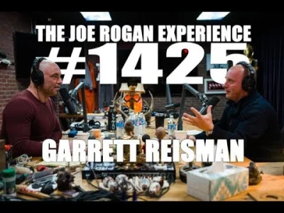 noisy - Bardzo fajny podcast Joe Rogana z Garrettem Reismanem - byłym austronautą NAS...