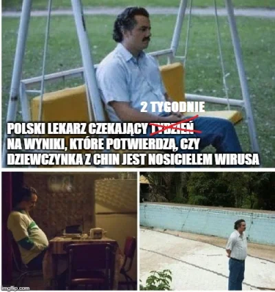 P.....6 - > Czy wykluczono zwykłą grypę?

 - Nie do końca wykluczono, ale jest duże ...