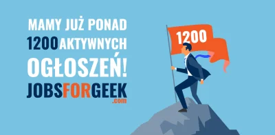 JobsForGeek - Kolejny rekord! 

1 200 ofert pracy dla Specjalistów IT na JobsForGee...